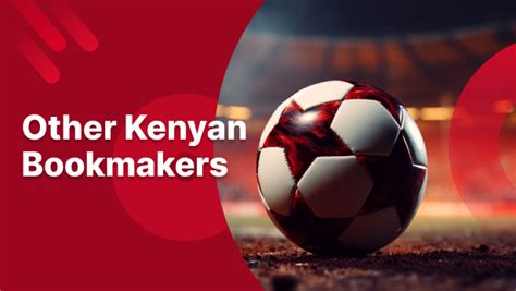 kenyan bookmakers